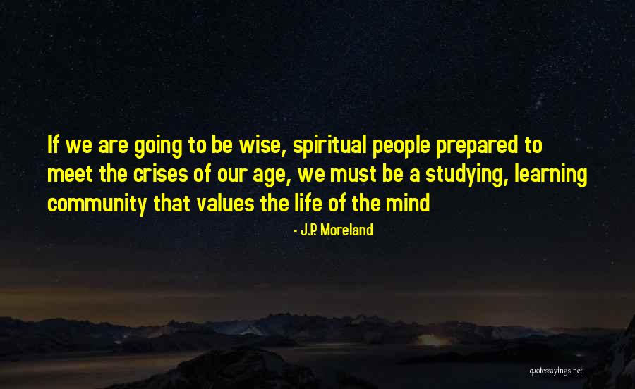 Morasse Ou Quotes By J.P. Moreland Morasse Ou Quotes By J.P. Moreland