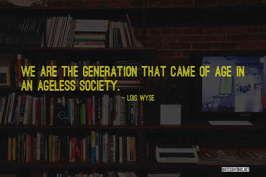 Moraux Tamines Quotes By Lois Wyse Moraux Tamines Quotes By Lois Wyse
