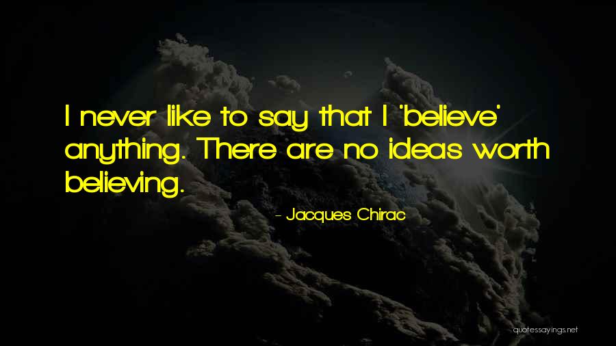 Moravek Inc Quotes By Jacques Chirac Moravek Inc Quotes By Jacques Chirac