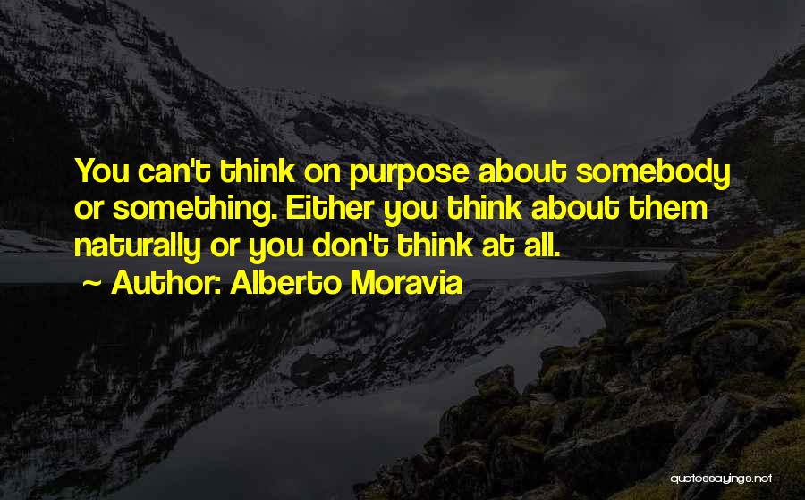 Moravia Quotes By Alberto Moravia