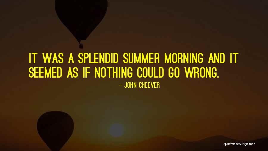 Morbidia Morthel Quotes By John Cheever Morbidia Morthel Quotes By John Cheever
