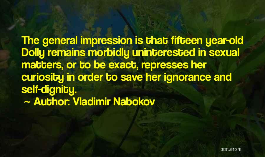 Morbidly Old Quotes By Vladimir Nabokov