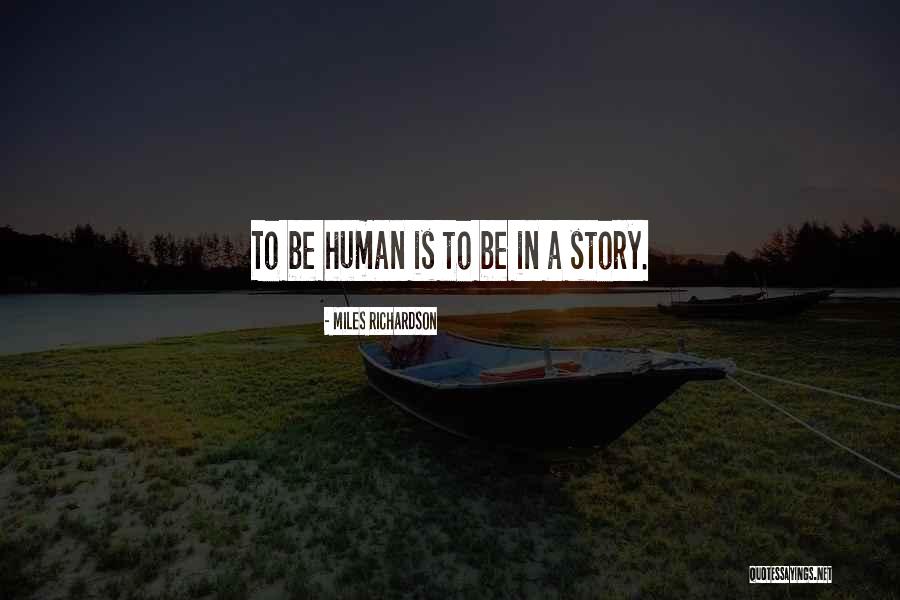 Morbidness Quotes By Miles Richardson Morbidness Quotes By Miles Richardson