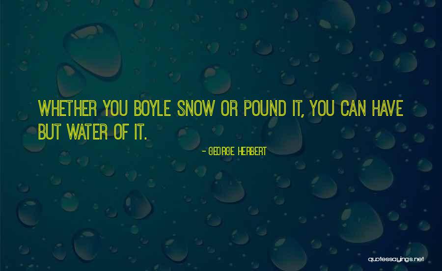 Morbylanga Quotes By George Herbert Morbylanga Quotes By George Herbert