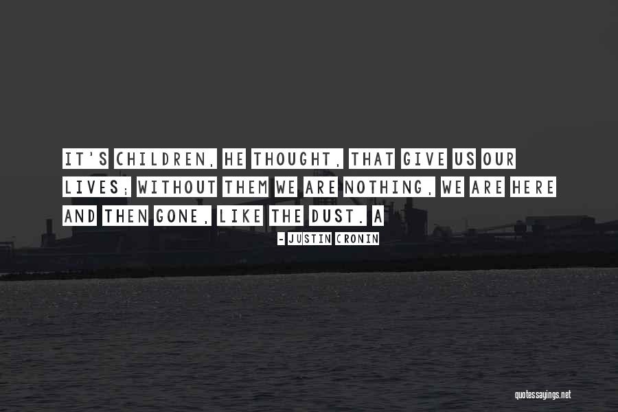 Morcom Rose Quotes By Justin Cronin Morcom Rose Quotes By Justin Cronin