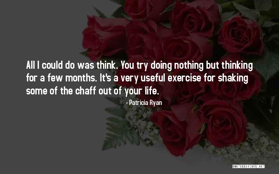 Mordaka Quotes By Patricia Ryan Mordaka Quotes By Patricia Ryan