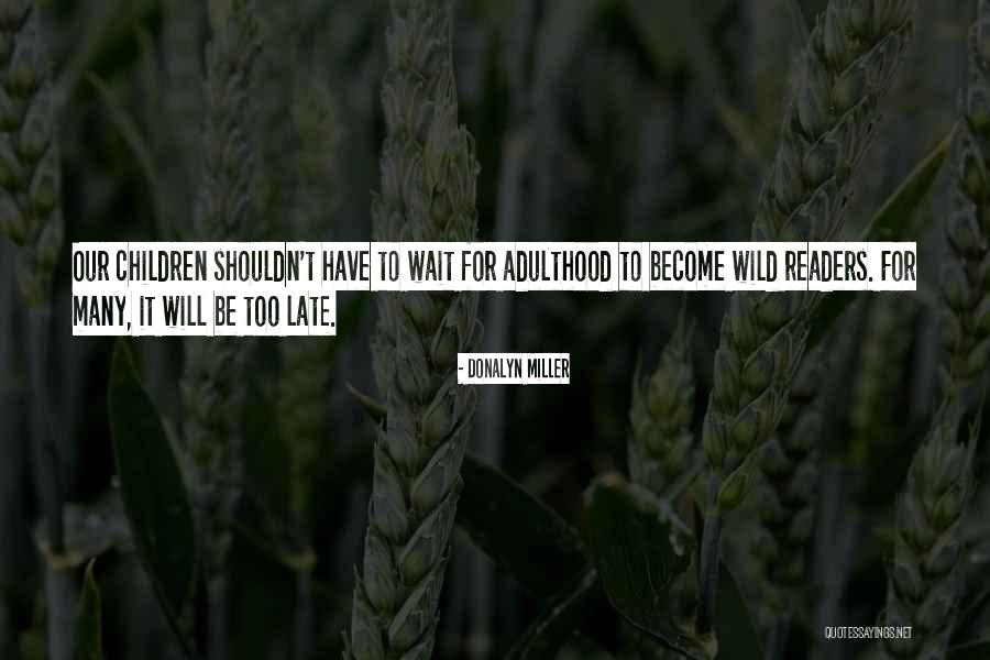 Mordam Quotes By Donalyn Miller Mordam Quotes By Donalyn Miller