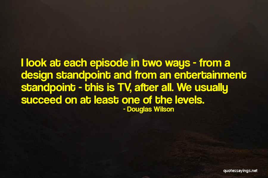 Mordamine Quotes By Douglas Wilson Mordamine Quotes By Douglas Wilson