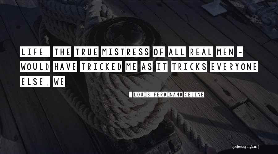 Mordane Quotes By Louis-Ferdinand Celine Mordane Quotes By Louis-Ferdinand Celine