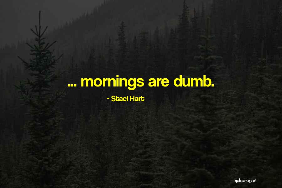 Mordants Music Quotes By Staci Hart