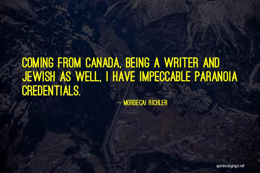 Mordecai Richler Quotes 1178990