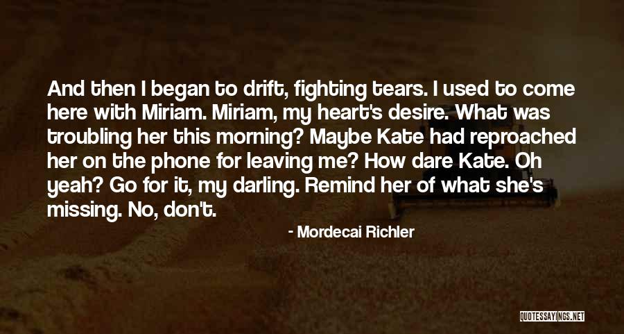 Mordecai Richler Quotes 1257161