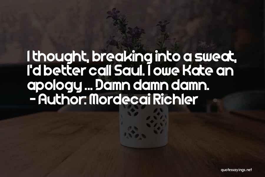 Mordecai Richler Quotes 1552885