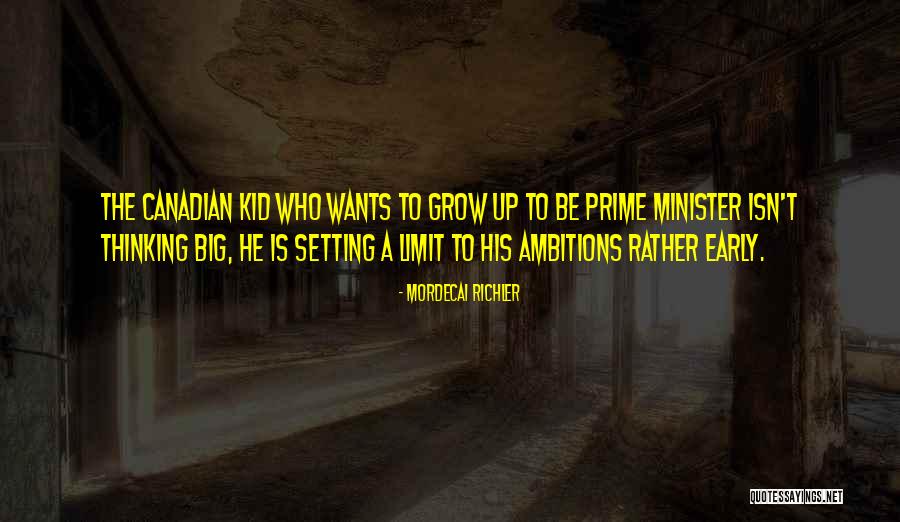 Mordecai Richler Quotes 2132676 Mordecai Richler Quotes 2132676