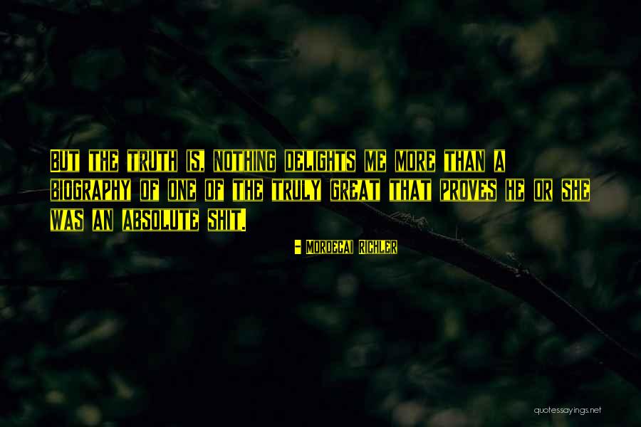 Mordecai Richler Quotes 2198388 Mordecai Richler Quotes 2198388