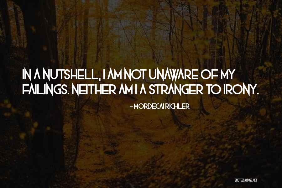 Mordecai Richler Quotes 2256049 Mordecai Richler Quotes 2256049