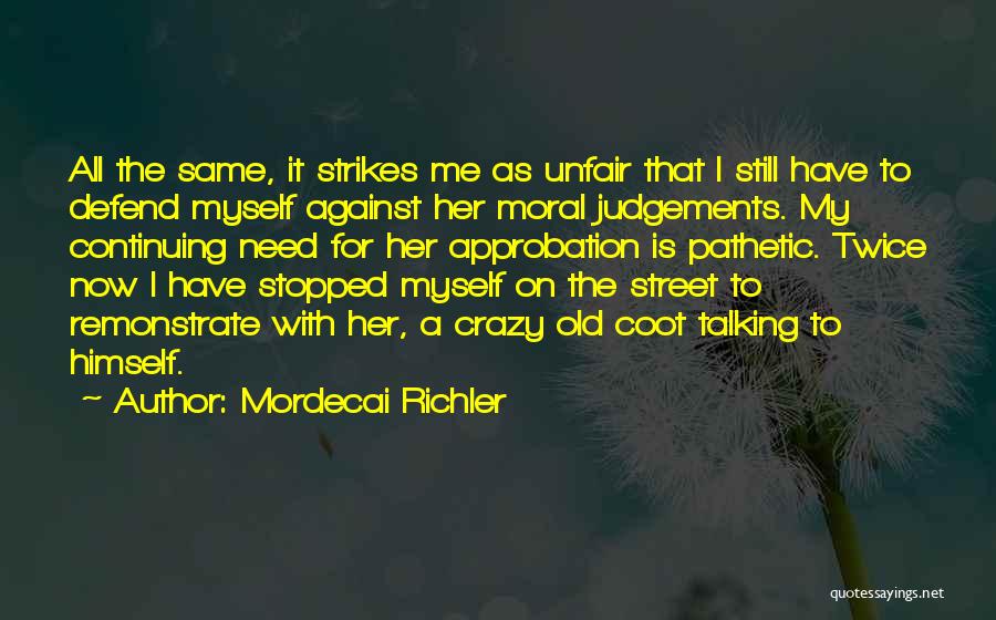 Mordecai Richler Quotes 515684