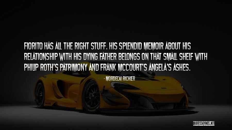Mordecai Richler Quotes 581065 Mordecai Richler Quotes 581065
