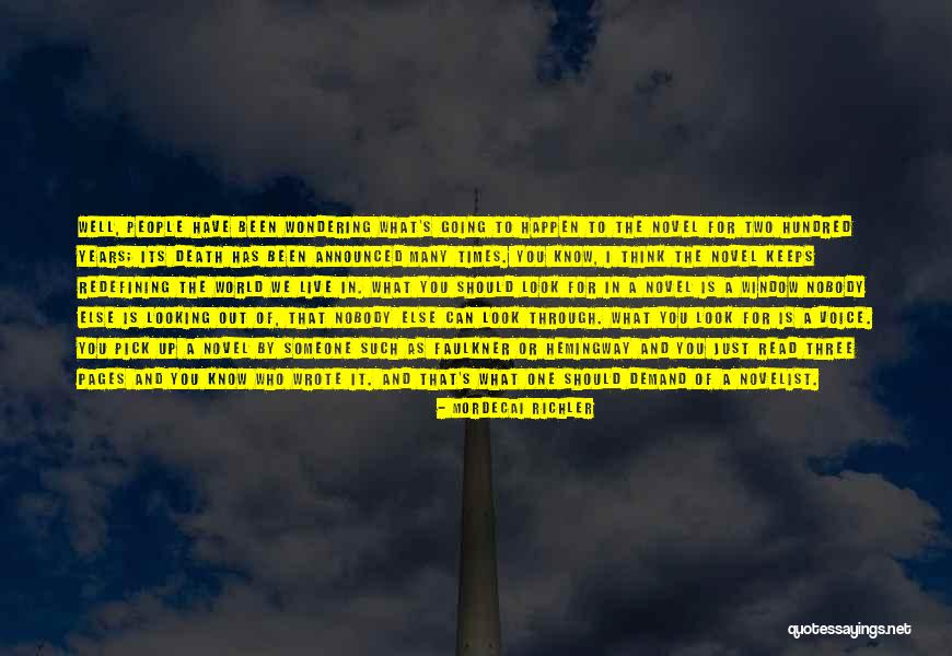 Mordecai Richler Quotes 691120 Mordecai Richler Quotes 691120