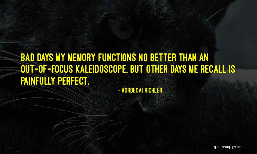 Mordecai Richler Quotes 844138 Mordecai Richler Quotes 844138