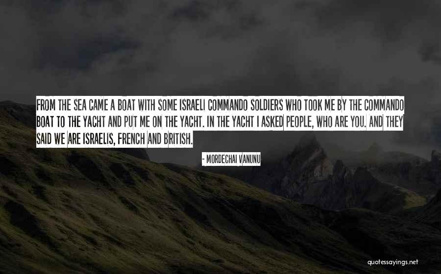 Mordechai Vanunu Quotes 2257813 Mordechai Vanunu Quotes 2257813