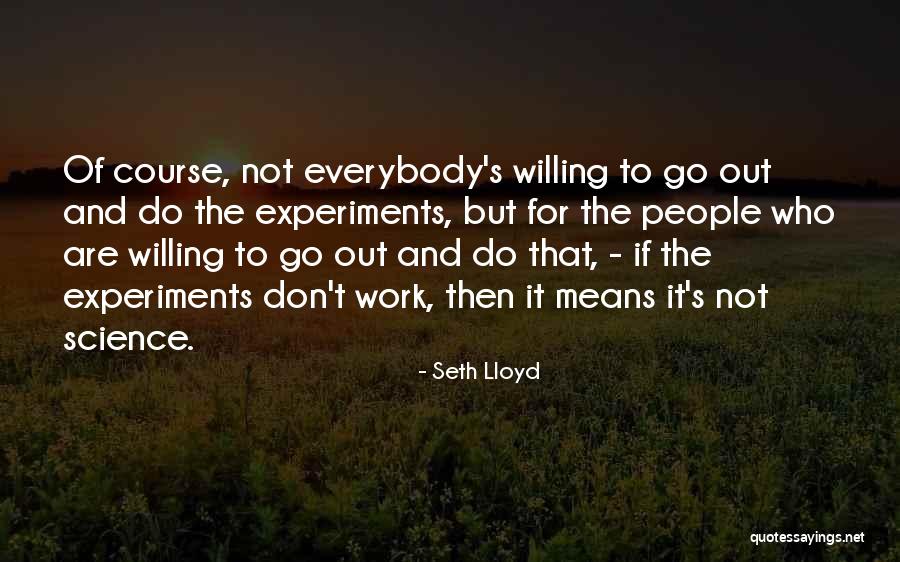 Mordendo A Cabeca Quotes By Seth Lloyd Mordendo A Cabeca Quotes By Seth Lloyd
