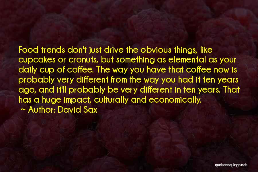Mordiente Para Quotes By David Sax Mordiente Para Quotes By David Sax