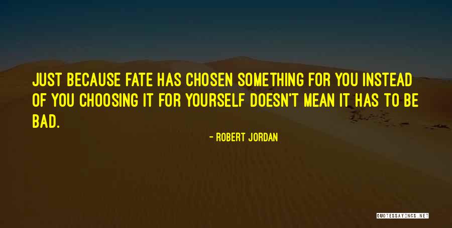 Mordini Schwartz Quotes By Robert Jordan Mordini Schwartz Quotes By Robert Jordan