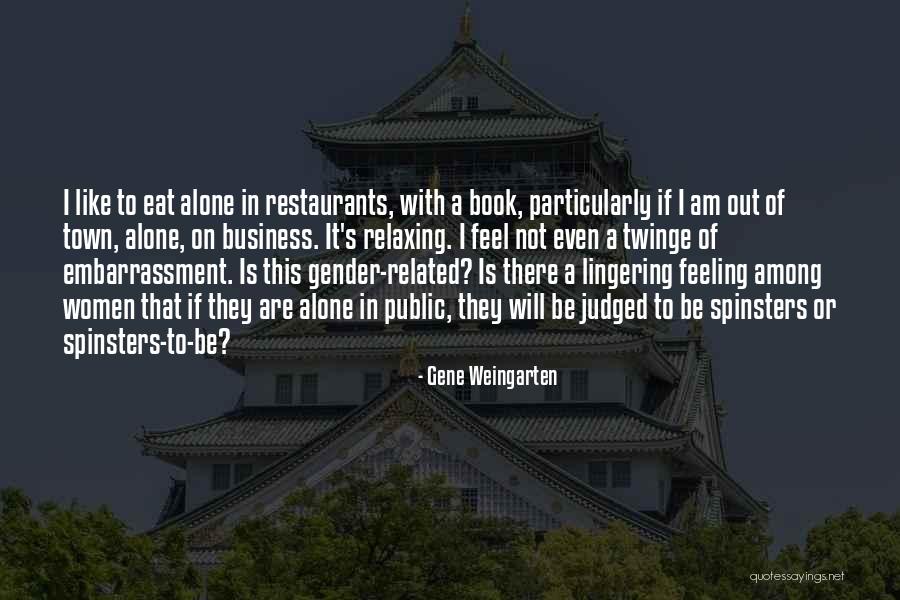 Mordisco Restaurant Quotes By Gene Weingarten Mordisco Restaurant Quotes By Gene Weingarten