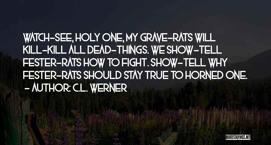 Mordkin Quotes By C.L. Werner