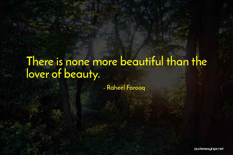 More Beautiful Than Quotes By Raheel Farooq More Beautiful Than Quotes By Raheel Farooq