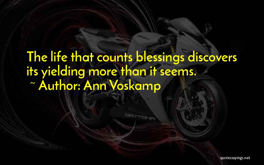 More Blessing Quotes By Ann Voskamp