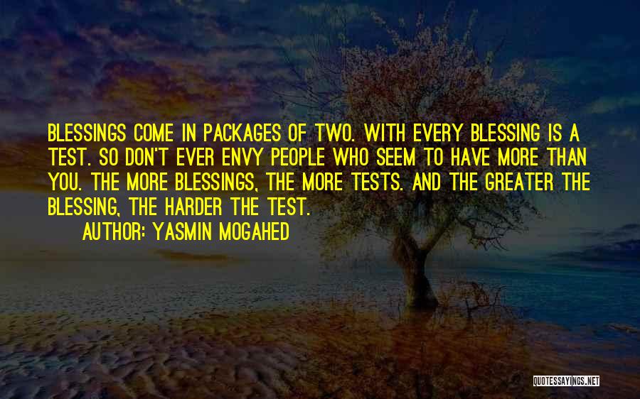 More Blessing Quotes By Yasmin Mogahed