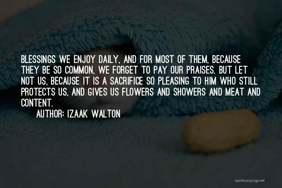 More Blessings To Come Quotes By Izaak Walton