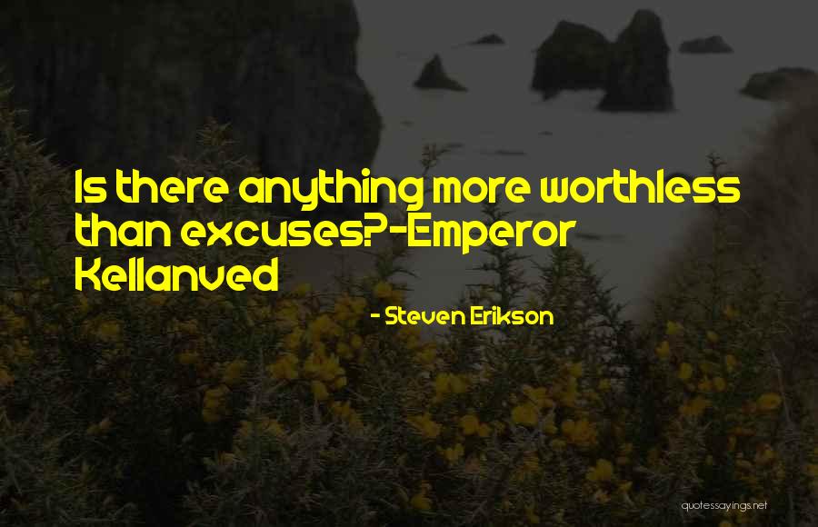 More Excuses Than Quotes By Steven Erikson More Excuses Than Quotes By Steven Erikson