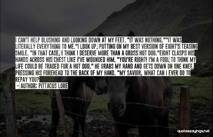 More Fool Me Quotes By Pittacus Lore