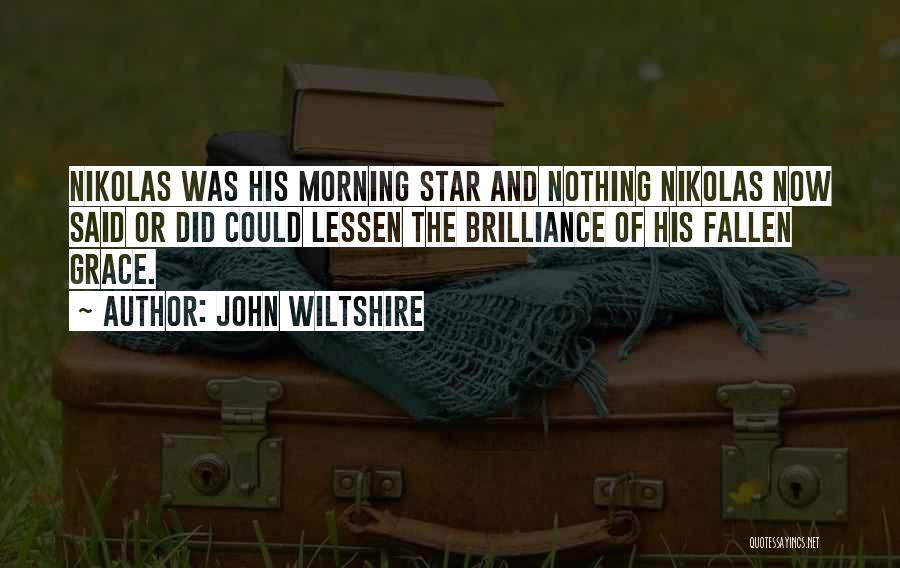 More Heat Than The Sun Book 2 Quotes By John Wiltshire