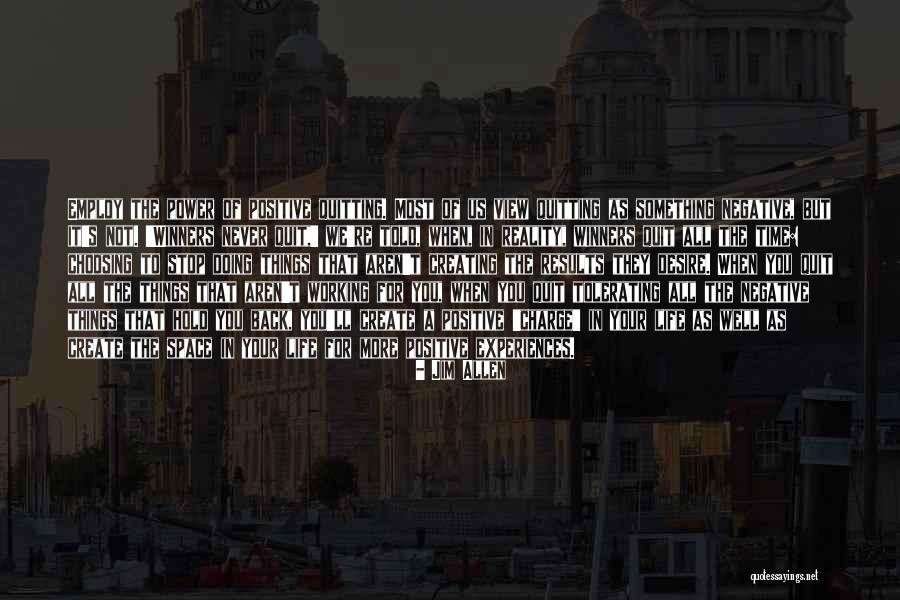 More Inspirational Quotes By Jim Allen More Inspirational Quotes By Jim Allen