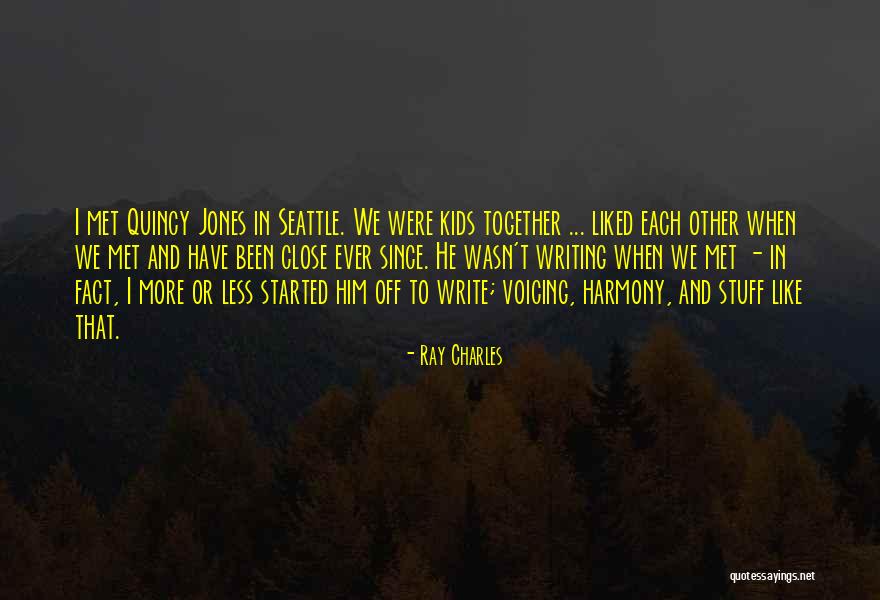 More Kids Write Quotes By Ray Charles More Kids Write Quotes By Ray Charles