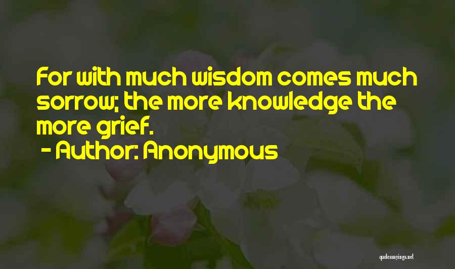 More Knowledge Quotes By Anonymous