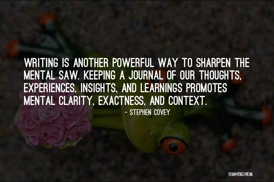 More Learnings Quotes By Stephen Covey More Learnings Quotes By Stephen Covey