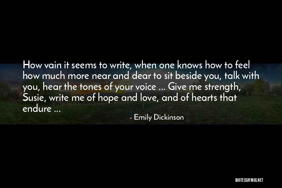 More Love You Give Quotes By Emily Dickinson More Love You Give Quotes By Emily Dickinson