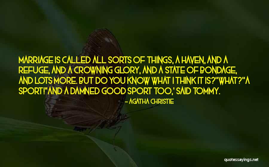 More Marriage Quotes By Agatha Christie