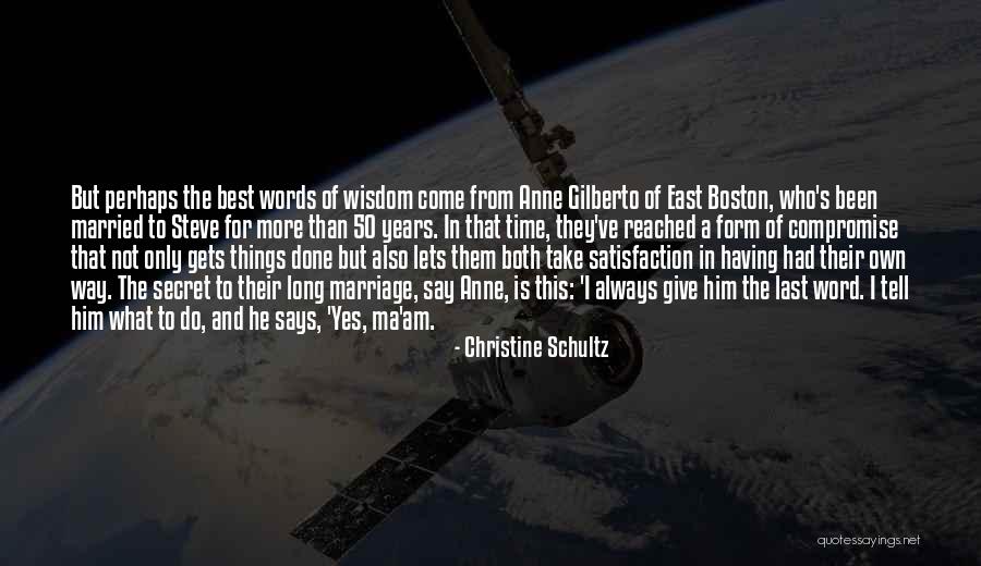 More Marriage Quotes By Christine Schultz More Marriage Quotes By Christine Schultz