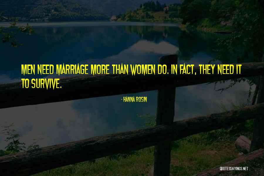 More Marriage Quotes By Hanna Rosin