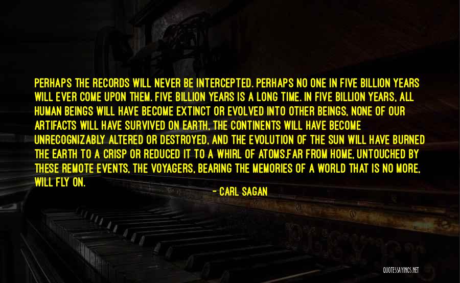 More Memories To Come Quotes By Carl Sagan More Memories To Come Quotes By Carl Sagan