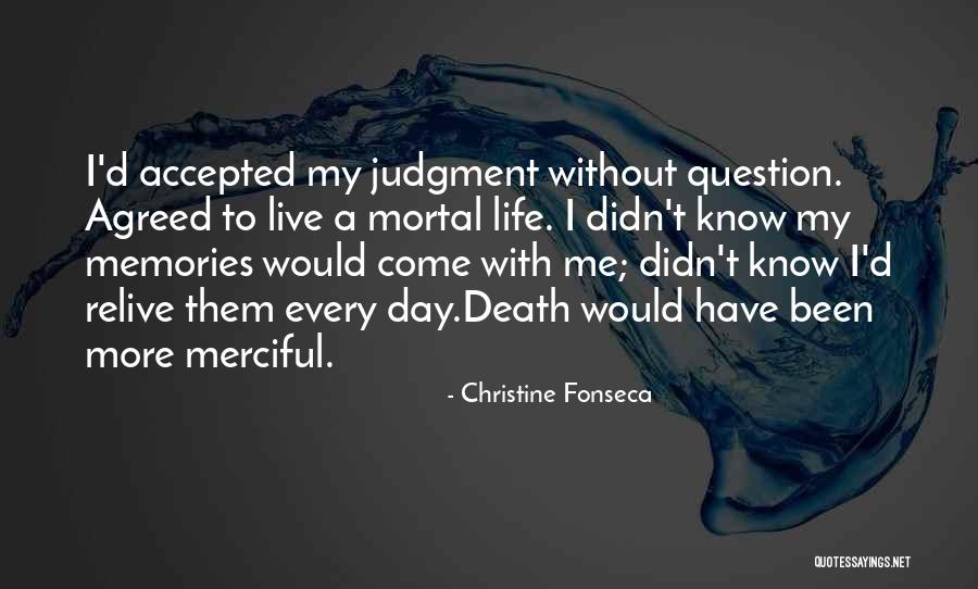 More Memories To Come Quotes By Christine Fonseca