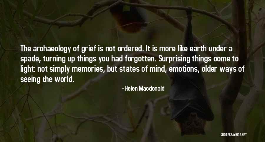 More Memories To Come Quotes By Helen Macdonald