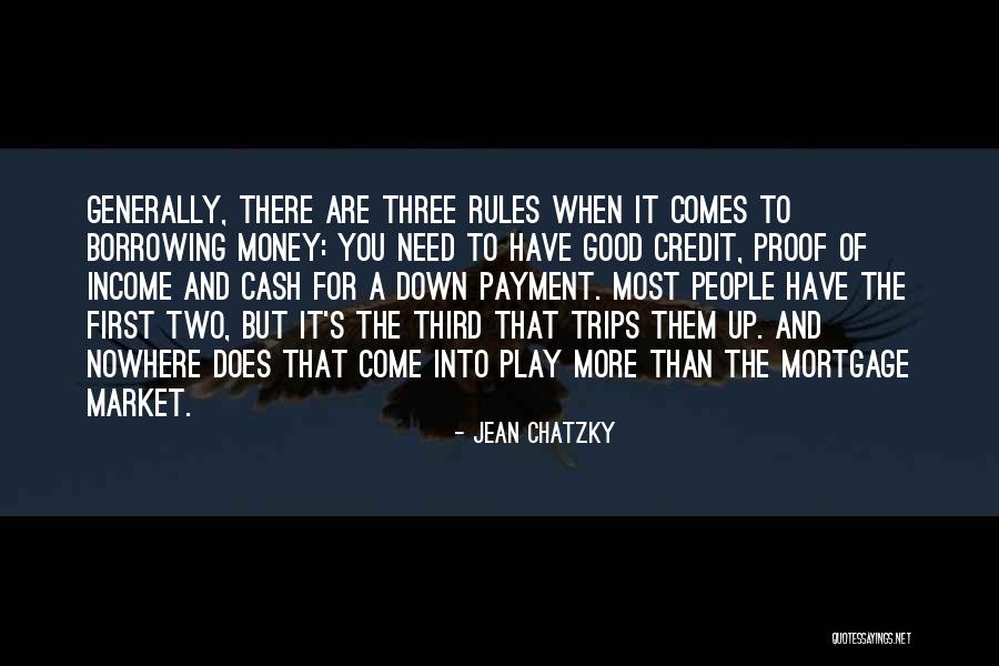 More Money You Have Quotes By Jean Chatzky More Money You Have Quotes By Jean Chatzky