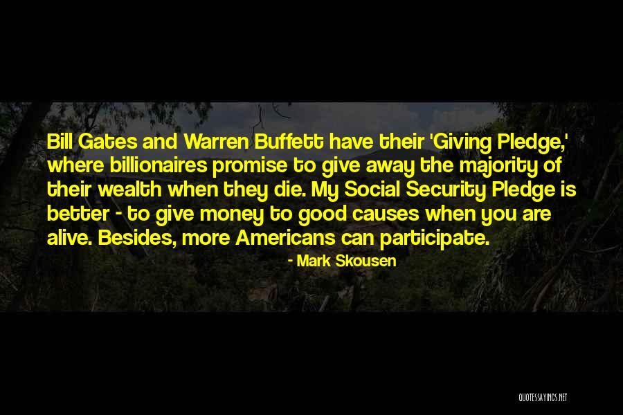 More Money You Have Quotes By Mark Skousen More Money You Have Quotes By Mark Skousen